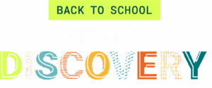 Back to School: Driven by Discovery