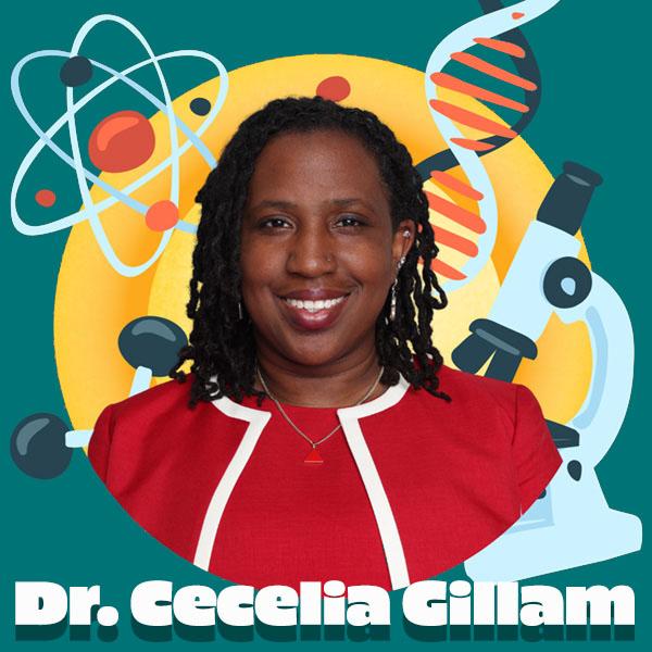 Dr. Cecelia Gillam